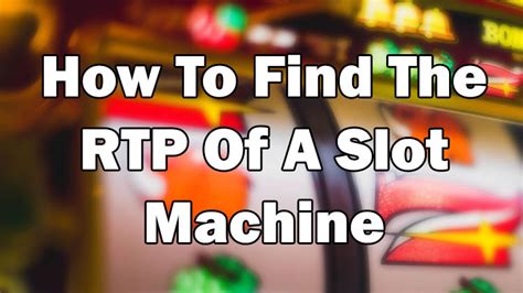 how do you calculate rtp in slot machines